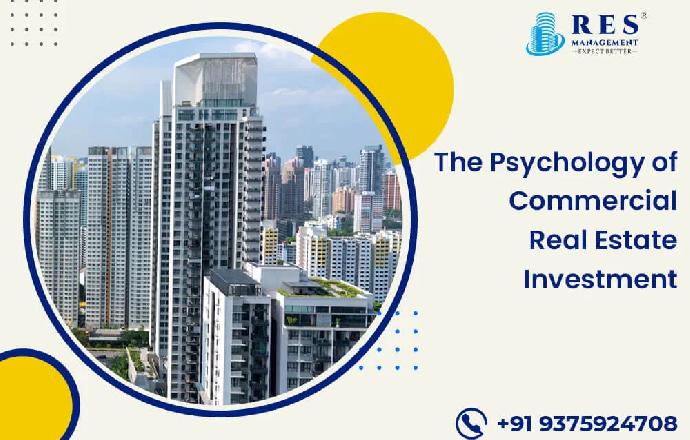The Psychology of Commercial Real Estate Investment